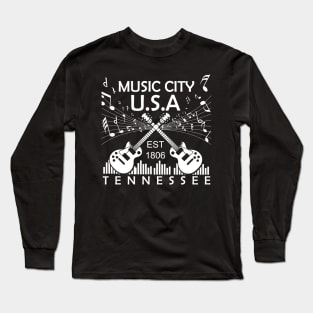 Nashville TN, Country Music Tee, Music City USA Long Sleeve T-Shirt